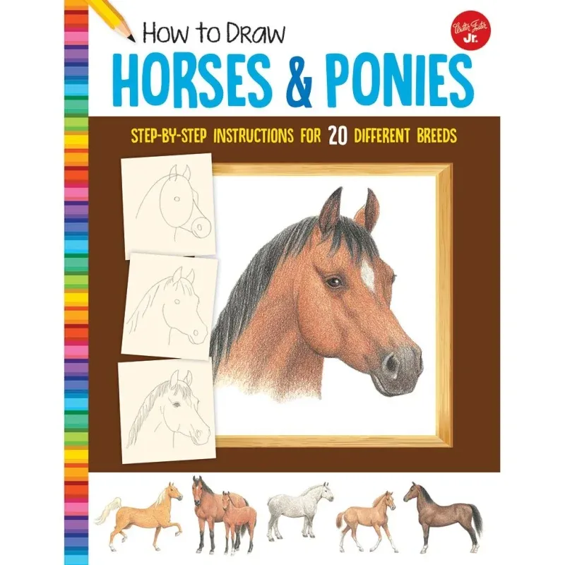 How To Draw Horses & Ponies Book